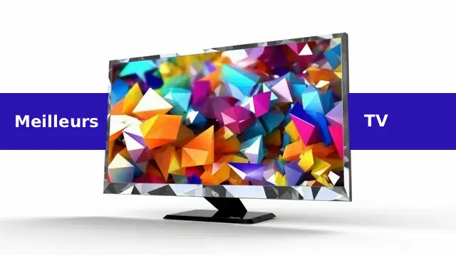 meilleur tv home electrotech
